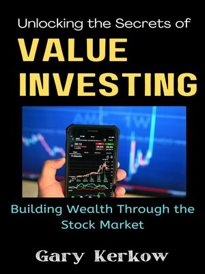 cover image of Unlocking the Secrets of Value Investing